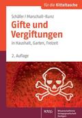 Schäfer / Marschall-Kunz |  Gifte und Vergiftungen. Für die Ktteltasche | Buch |  Sack Fachmedien