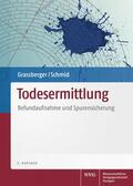 Grassberger / Schmid |  Grassberger, M: Todesermittlung | Buch |  Sack Fachmedien