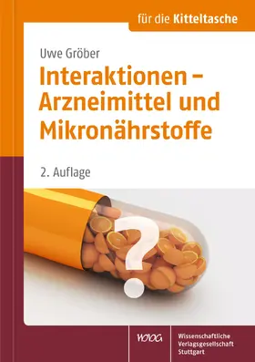 Gröber |  Interaktionen - Arzneimittel und Mikronährstoffe | Buch |  Sack Fachmedien