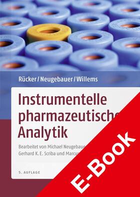 Neugebauer / Rücker / Willems | Instrumentelle pharmazeutische Analytik | E-Book | sack.de
