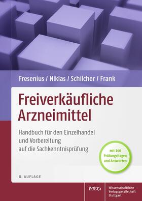 Fresenius / Niklas / Schilcher | Freiverkäufliche Arzneimittel | Buch | 978-3-8047-3225-4 | sack.de