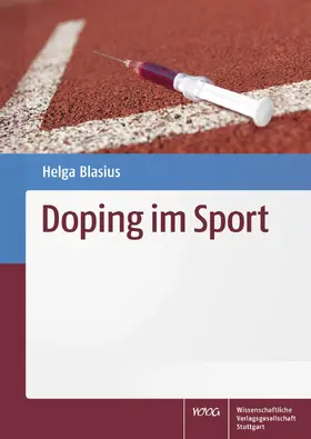 Blasius | Doping im Sport | Buch | 978-3-8047-3277-3 | www.sack.de