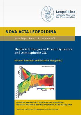 Sarnthein / Haug | Deglacial Changes in Ocean Dynamics and Atmospheric CO2 | Buch | 978-3-8047-3433-3 | sack.de