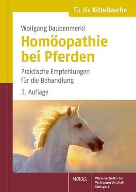 Daubenmerkl | Homöopathie bei Pferden für die Kittteltasche | Buch | 978-3-8047-3473-9 | sack.de