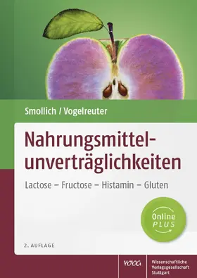 Smollich / Vogelreuter | Nahrungsmittelunverträglichkeiten | Medienkombination | 978-3-8047-3508-8 | www.sack.de