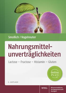 Smollich / Vogelreuter | Nahrungsmittelunverträglichkeiten | Medienkombination | 978-3-8047-3508-8 | sack.de