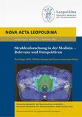 Wolf / Knapp / Herrmann |  Strahlenforschung in der Medizin - Relevanz und Perspektiven | Buch |  Sack Fachmedien
