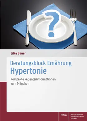 Bauer |  Beratungsblock Ernährung: Hypertonie | Buch |  Sack Fachmedien