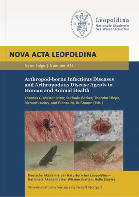 Mettenleiter / Becker / Hiepe | Arthropod-borne Infectious Diseases and Arthropods as Disease Agents in Human and Animal Health | Buch | 978-3-8047-3609-2 | sack.de