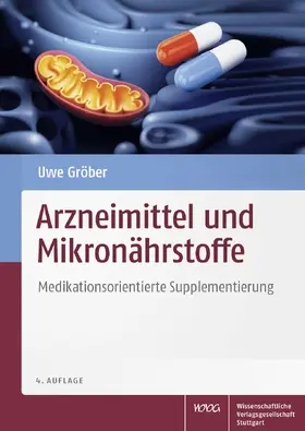 Gröber |  Arzneimittel und Mikronährstoffe | Buch |  Sack Fachmedien