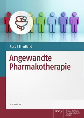 Rose / Friedland / Benndorf |  Angewandte Pharmakotherapie | Buch |  Sack Fachmedien