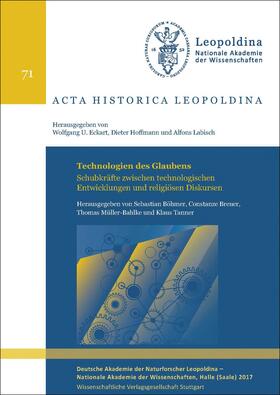Böhmer / Breuer / Müller-Bahlke | Technologien des Glaubens | Buch | 978-3-8047-3796-9 | sack.de