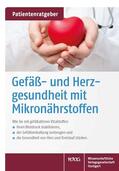 Gröber / Kisters |  Gefäß- und Herzgesundheit mit Mikronährstoffen | Buch |  Sack Fachmedien