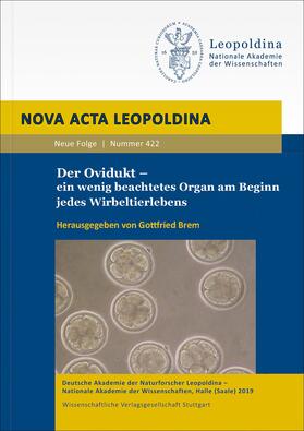 Brem | Der Ovidukt - ein wenig beachtetes Organ am Beginn jedes Wirbeltierlebens | Buch | 978-3-8047-3991-8 | sack.de