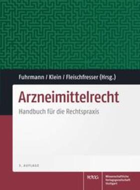 Fuhrmann / Klein / Fleischfresser | Arzneimittelrecht | Buch | 978-3-8047-4025-9 | sack.de