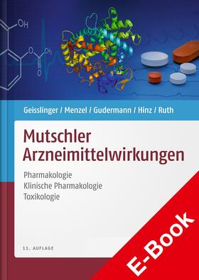 Geisslinger / Menzel / Gudermann | Mutschler Arzneimittelwirkungen | E-Book | sack.de