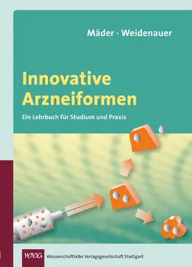 Mäder / Weidenauer |  Innovative Arzneiformen | eBook | Sack Fachmedien