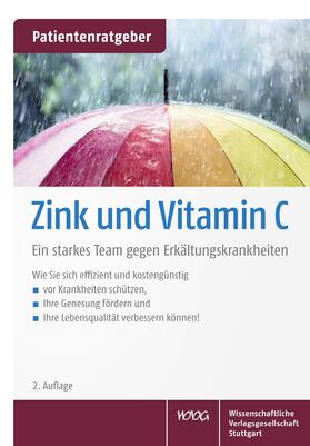 Gröber / Kisters | Gröber, U: Zink und Vitamin C | Buch | 978-3-8047-4095-2 | sack.de