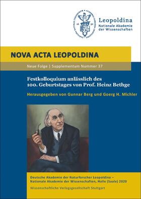 Berg / Michler | Festkolloquium anlässlich des 100. Geburtstages von Prof. Heinz Bethge | Buch | 978-3-8047-4108-9 | sack.de