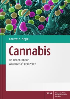 Ziegler / Böhmer / Bonnet |  Cannabis | Buch |  Sack Fachmedien