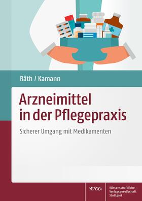 Räth / Kamann | Arzneimittel in der Pflegepraxis | Buch | 978-3-8047-4205-5 | sack.de