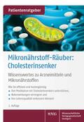 Gröber / Kisters |  Mikronährstoff-Räuber: Cholesterinsenker | Buch |  Sack Fachmedien