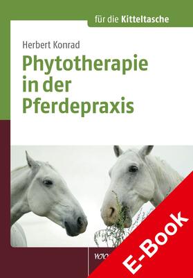 Konrad | Phytotherapie in der Pferdepraxis | E-Book | sack.de