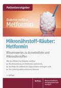 Gröber / Kisters |  Mikronährstoff-Räuber: Metformin | Buch |  Sack Fachmedien