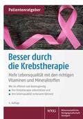 Gröber / Kisters |  Besser durch die Krebstherapie | Buch |  Sack Fachmedien