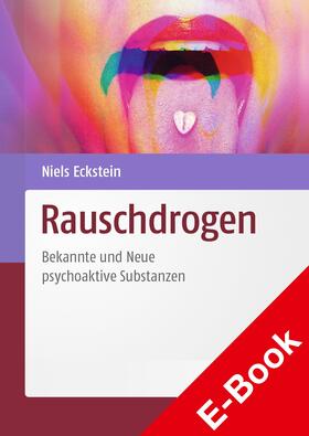 Eckstein |  Rauschdrogen | eBook | Sack Fachmedien