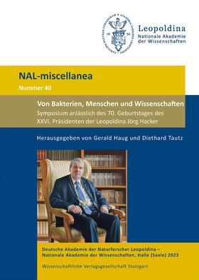 Haug / Tautz | Von Bakterien, Menschen und Wissenschaften | Buch | 978-3-8047-4415-8 | sack.de