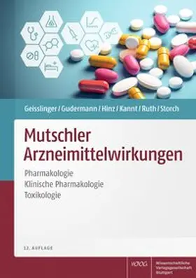 Geisslinger / Gudermann / Hinz |  Mutschler Arzneimittelwirkungen | eBook | Sack Fachmedien