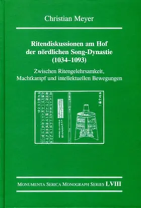 Meyer |  Ritendiskussionen am Hof der nördlichen Song-Dynastie (1034-1093) | Buch |  Sack Fachmedien