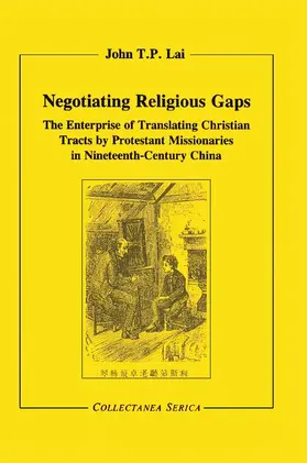 Lai |  Negotiating Religious Gaps | Buch |  Sack Fachmedien