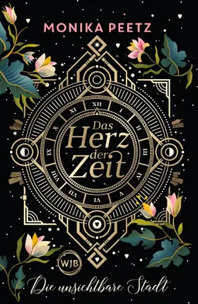 Peetz |  Das Herz der Zeit: Die unsichtbare Stadt | Buch |  Sack Fachmedien