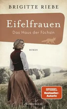 Riebe |  Eifelfrauen: Das Haus der Füchsin | Buch |  Sack Fachmedien