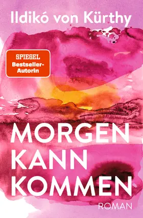 Kürthy | Morgen kann kommen | Buch | 978-3-8052-0093-6 | www.sack.de
