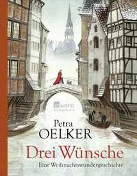 Oelker |  Drei Wünsche | Buch |  Sack Fachmedien