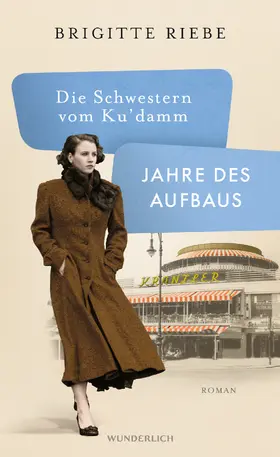 Riebe |  Die Schwestern vom Ku'damm: Jahre des Aufbaus | Buch |  Sack Fachmedien