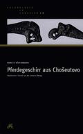 Ocir-Gorjaeva |  Pferdegeschirr aus Choseutovo | Buch |  Sack Fachmedien