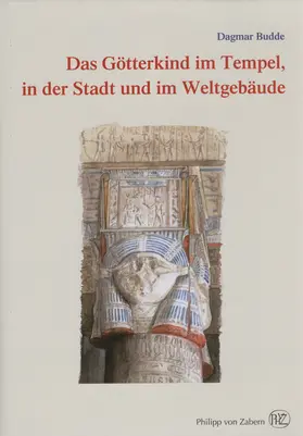 Budde |  Das Götterkind im Tempel, in der Stadt und im Weltgebäude | Buch |  Sack Fachmedien