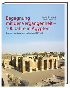 Dreyer / Polz |  Begegnung mit der Vergangenheit | Buch |  Sack Fachmedien