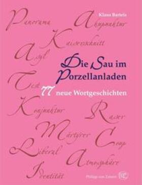 Bartels | Bartels, K: Sau im Porzellanladen | Buch | 978-3-8053-3914-8 | sack.de