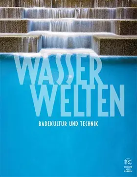 Fansa |  Wasserwelten - Badekultur und Technik | Buch |  Sack Fachmedien