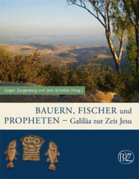 Zangenberg / Schröter | Bauern, Fischer und Propheten | Buch | 978-3-8053-4543-9 | sack.de