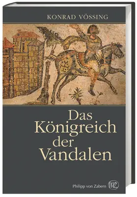  Das Königreich der Vandalen | Buch |  Sack Fachmedien
