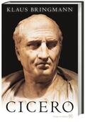 Bringmann / Clauss |  Bringmann, M: Cicero | Buch |  Sack Fachmedien