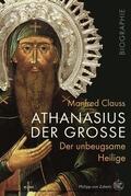 Clauss |  Athanasius der Große | eBook | Sack Fachmedien