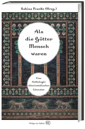 Franke |  Als die Götter Mensch waren | Buch |  Sack Fachmedien