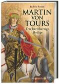 Rosen M.A. / Clauss |  Rosen M. A., J: Martin von Tours | Buch |  Sack Fachmedien